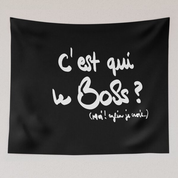 Item preview, Who's the boss ? me, well I believe ... designed and sold by Culturesensible.