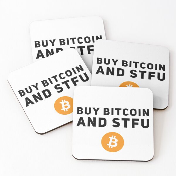 Item preview, Buy Bitcoin and STFU designed and sold by Bouzdesigns.