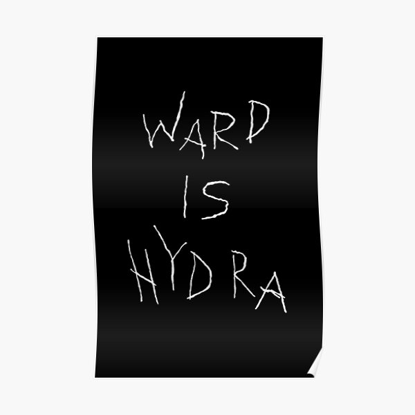 Ward is HYDRA Poster