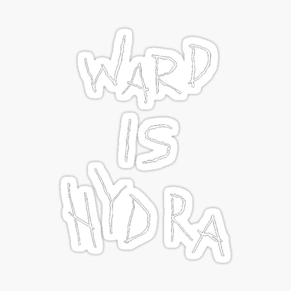 Ward is HYDRA Sticker