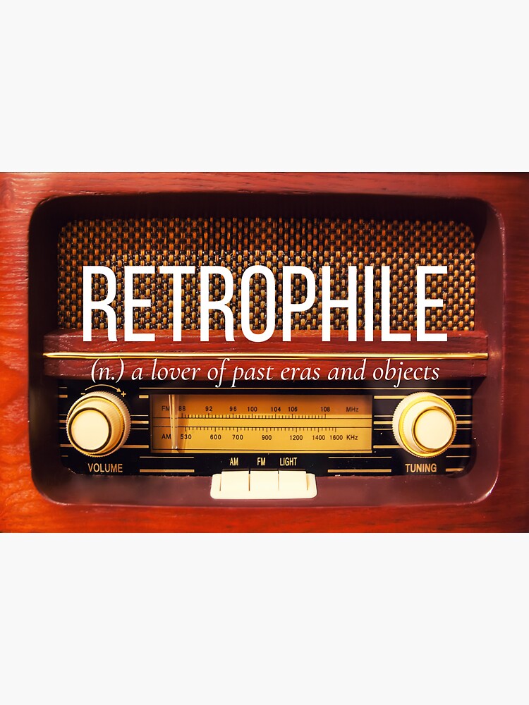 "Retrophile Word Meaning Retro Essential Photo Art" Sticker for Sale by