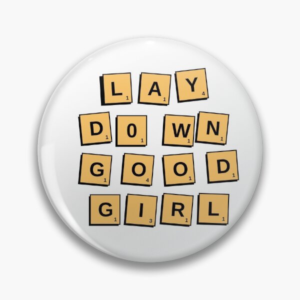 Item preview, Lay Down Good Girl designed and sold by badassgentleman.
