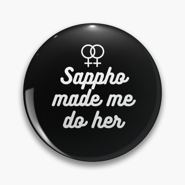 Item preview, Sappho made me do her - black designed and sold by forkmuddies.