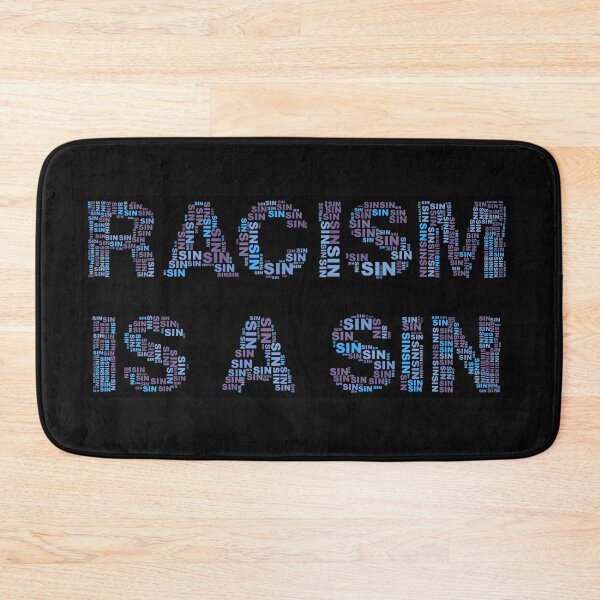 Item preview, Racism is a sin designed and sold by Midhuna.