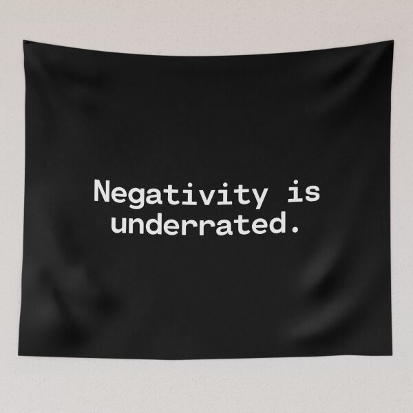Item preview, Negativity is Underrated - Positive Thinking Sucks - Existential Overload designed and sold by TakeOnWisdom.