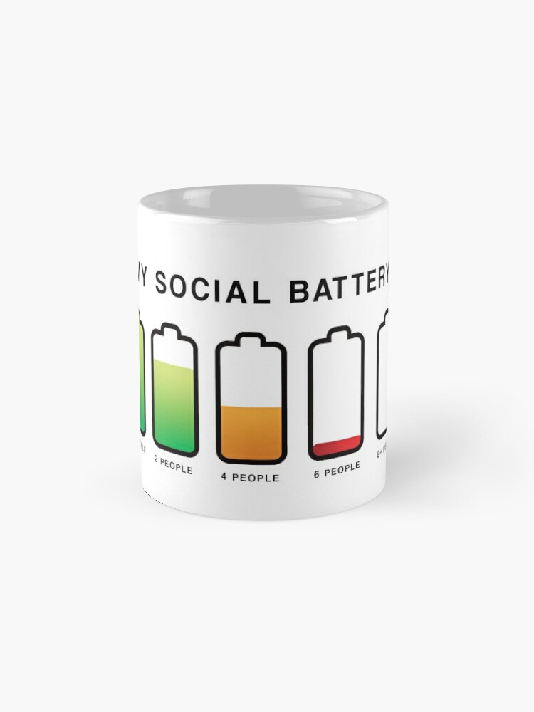 My Social Battery Front & Back Coffee Mug