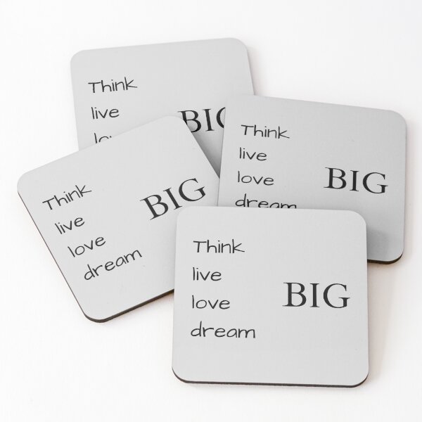 Item preview, Think, live, love, dream BIG designed and sold by Dter.