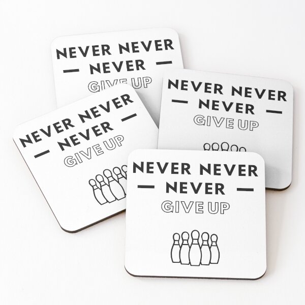 Item preview, Bowling: Never never never give up designed and sold by TheGreenGoat.