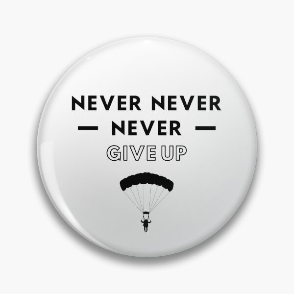 Item preview, Sky diving: Never never never give up designed and sold by TheGreenGoat.