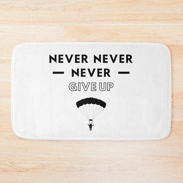 Item preview, Sky diving: Never never never give up designed and sold by TheGreenGoat.