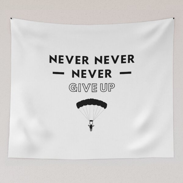 Item preview, Sky diving: Never never never give up designed and sold by TheGreenGoat.