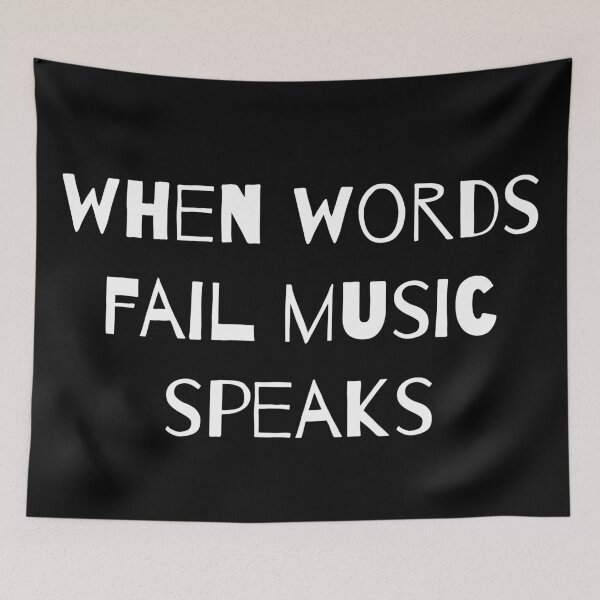 Item preview, When words fail music speaks designed and sold by Zexten.