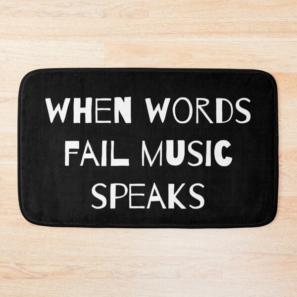 Item preview, When words fail music speaks designed and sold by Zexten.