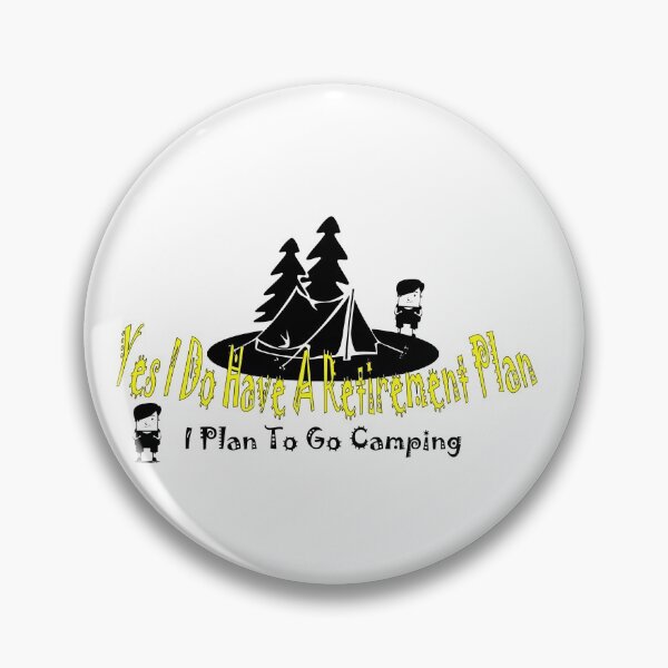 Item preview, Yes I Do Have A Retirement Plan I Plan To Go Camping, funny retirement camping t-shirt is perfect Essential T-Shirt designed and sold by YA45 Store.