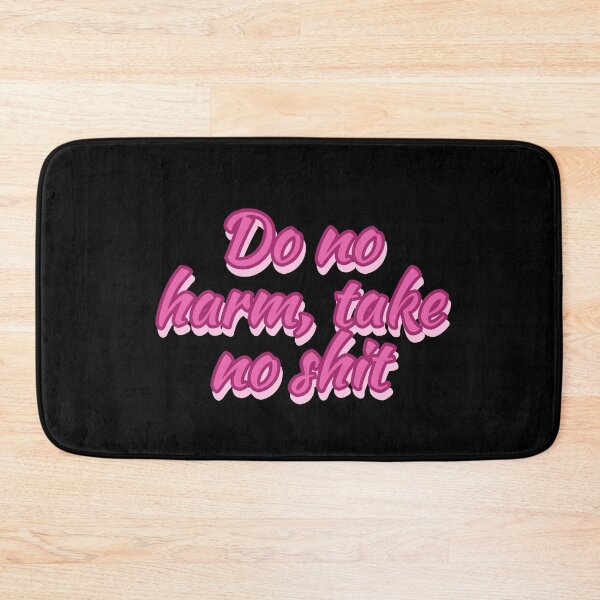 Item preview, DO NO HARM TAKE NO SHIT designed and sold by Happy  Soul Store.