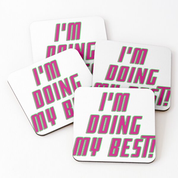 Item preview, "I'M DOING MY BEST!" designed and sold by Ellemanolo.