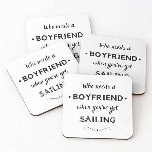 Item preview, Who needs a boyfriend when you've got sailing designed and sold by TheGreenGoat.
