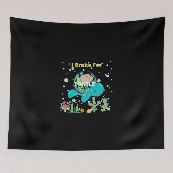 Item preview, I Brake For Turtles  designed and sold by H2O-Shop.