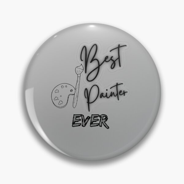 Item preview, Best Painter Ever designed and sold by ZAstore.