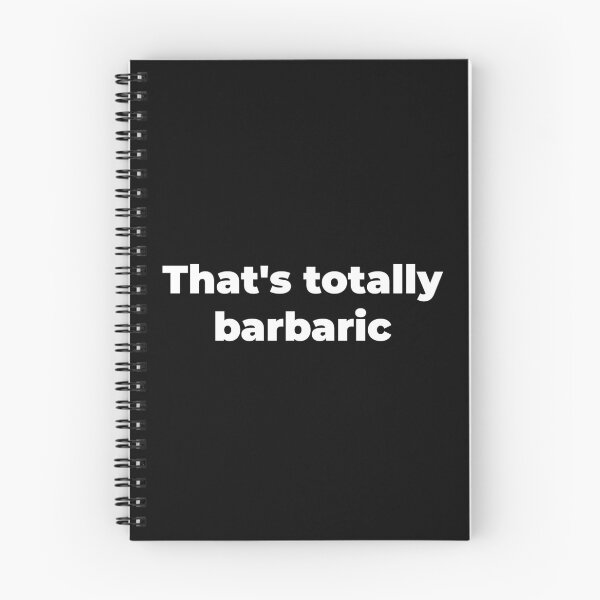 Item preview, That's totally barbaric designed and sold by Zexten.