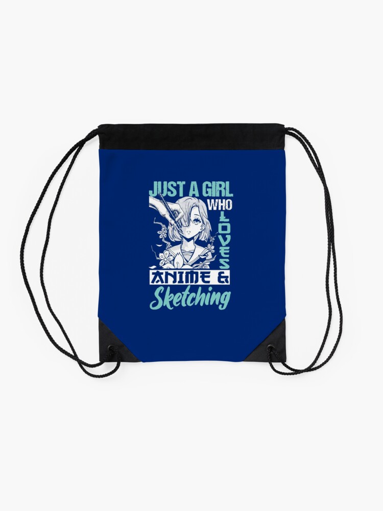 Alternate view of Just A Girl Who Loves Anime And Sketching Drawstring Bag