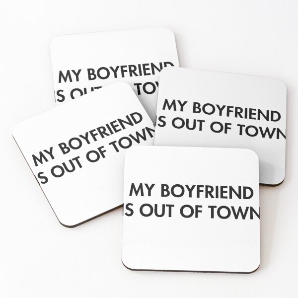 Item preview, My Boyfriend is out of town designed and sold by Profashionall.