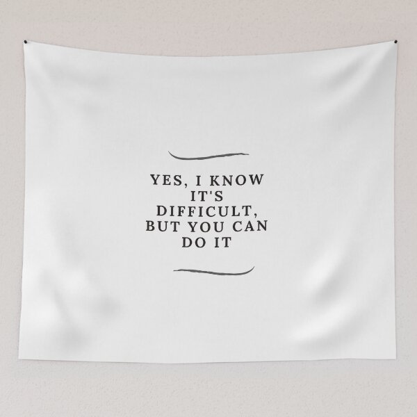 Item preview, Yes, I know it's difficult, but you can do it designed and sold by Lifestyledeko.