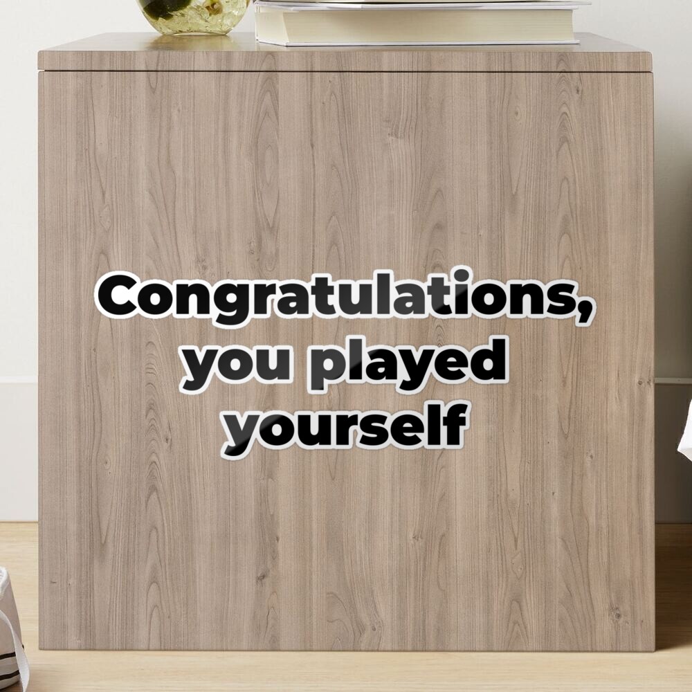 Congratulations, You Played Yourself [Daily Game]