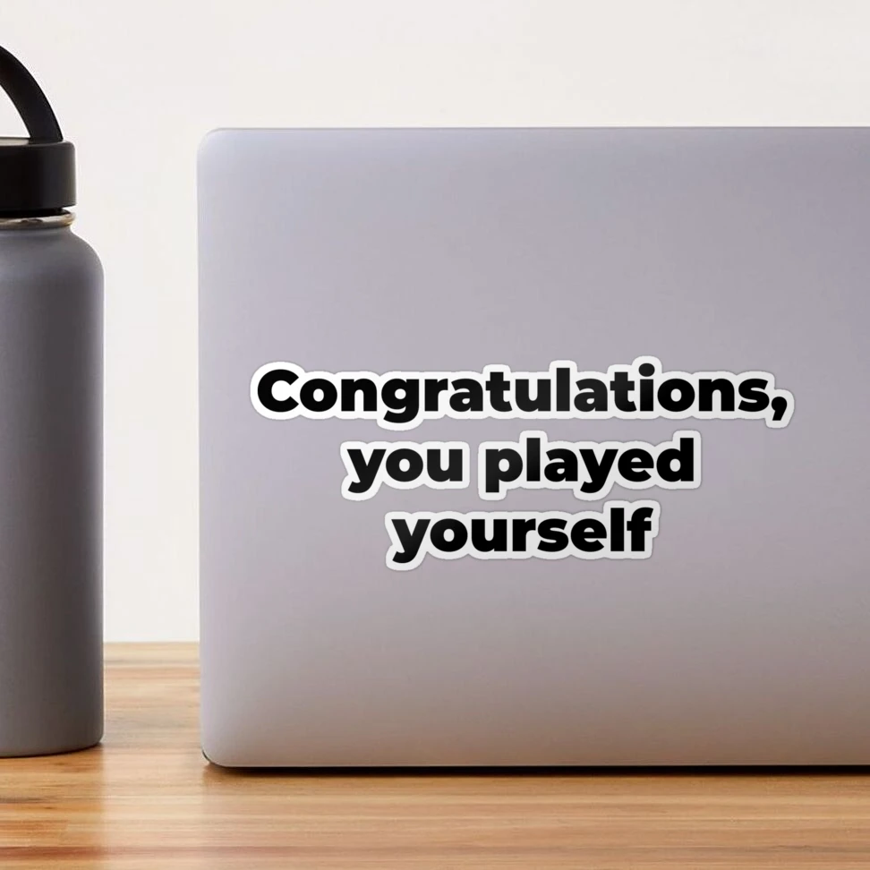 Congratulations, You Played Yourself Pullover Hoodie