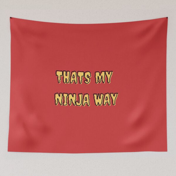 Item preview,  “That’s My Ninja Way” designed and sold by AnimeWorld8.