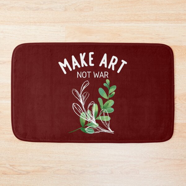 Item preview, Make Art Not War - Leaves designed and sold by ArtStore20.
