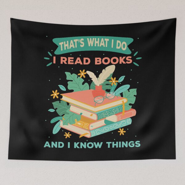 Item preview,  That's What I Do I Read Books And I Know Things designed and sold by IyadBro.
