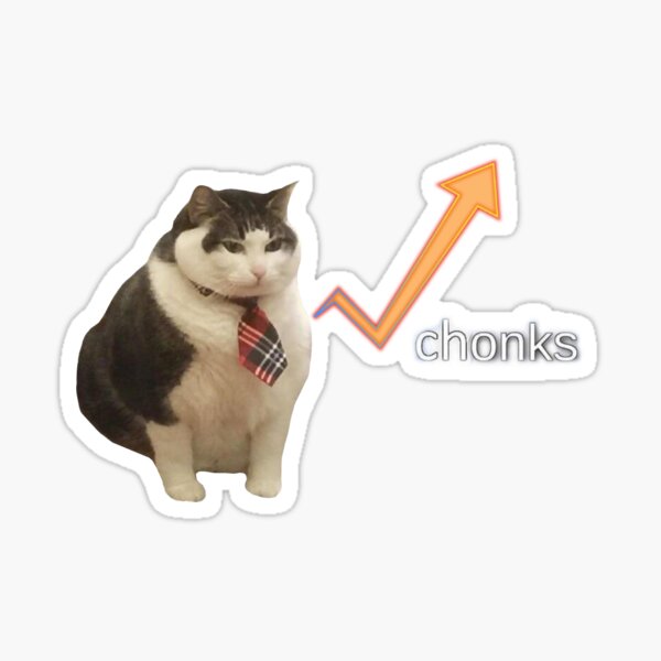Item preview, Chonks Cat designed and sold by FunGuru.