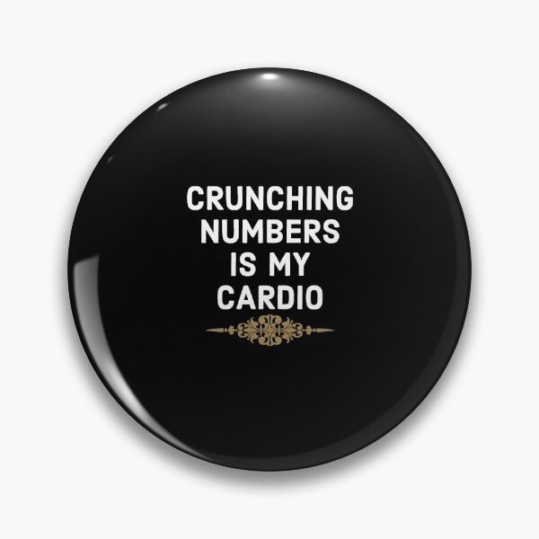 Item preview, Crunching Numbers Is My Cardio designed and sold by Kadouh.