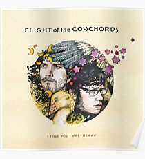 Flight of the Conchords - I Told You I Was Freaky Poster