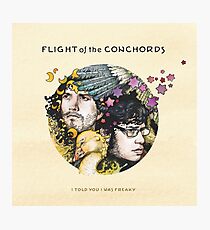 Flight of the Conchords - I Told You I Was Freaky Photographic Print