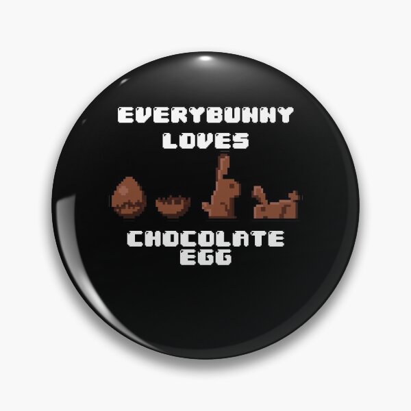 Item preview, Every Bunny Loves Chocolate Egg for Lovers, Easter designed and sold by PinkyTree.