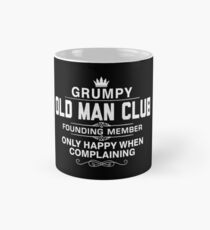 Mürrischer alter Mann Tasse (Standard)