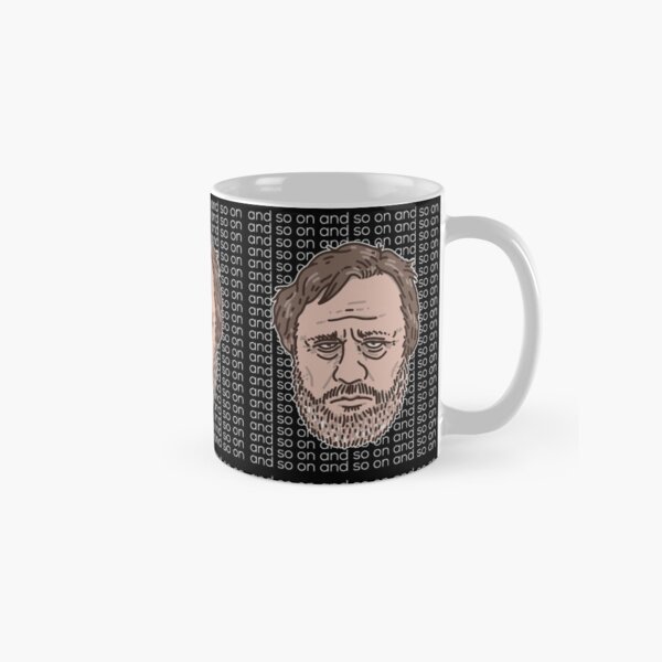 Item preview, Slavoj Zizek - And So On Quote designed and sold by The Philosopher's Shirt.