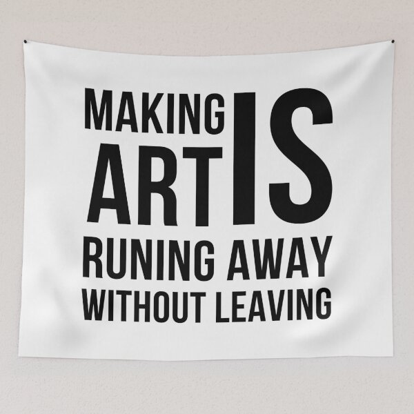 Item preview, Making Art is Running Away Without Leaving - Black designed and sold by ArtStore20.