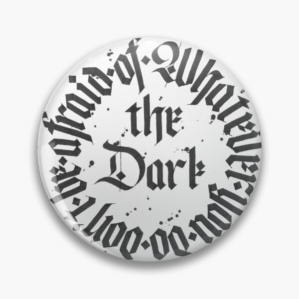 Item preview, Whatever you do don't be afraid of the Dark designed and sold by zafirahansen.