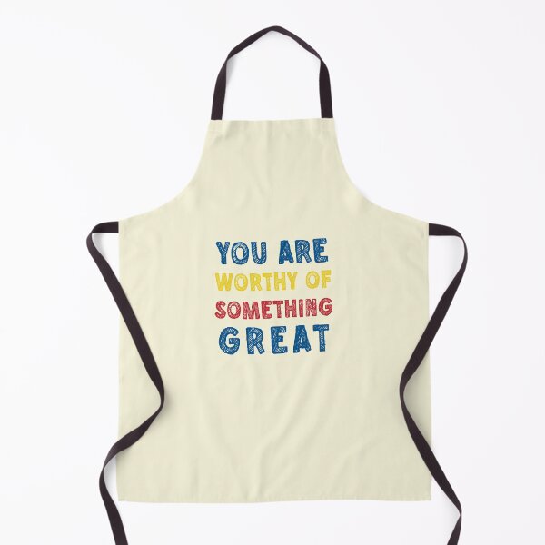 Item preview, YOU ARE WORTHY OF SOMETHING GREAT designed and sold by SerenaChoe.