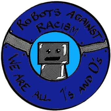 Artwork thumbnail, Robots Against Racism by SamIsWhat8