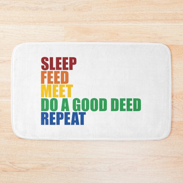 Item preview, Sleep Feed Meet Do A Good Deed Repeat designed and sold by Redinsart.