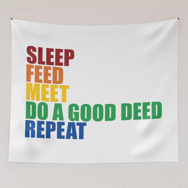 Item preview, Sleep Feed Meet Do A Good Deed Repeat designed and sold by Redinsart.