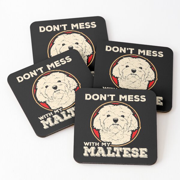 Item preview, Don't mess with my maltese designed and sold by Mila1946.