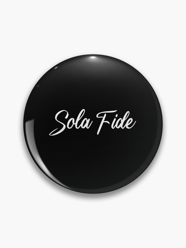 Sola Fide Badge Enamel Lapel Pin