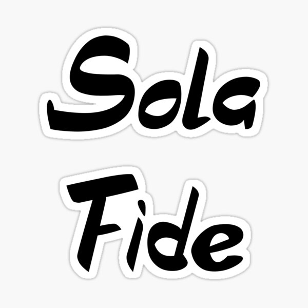 Vista previa del artículo con la obra «Sola Fide», diseñado y vendido por Logosdesignshop.