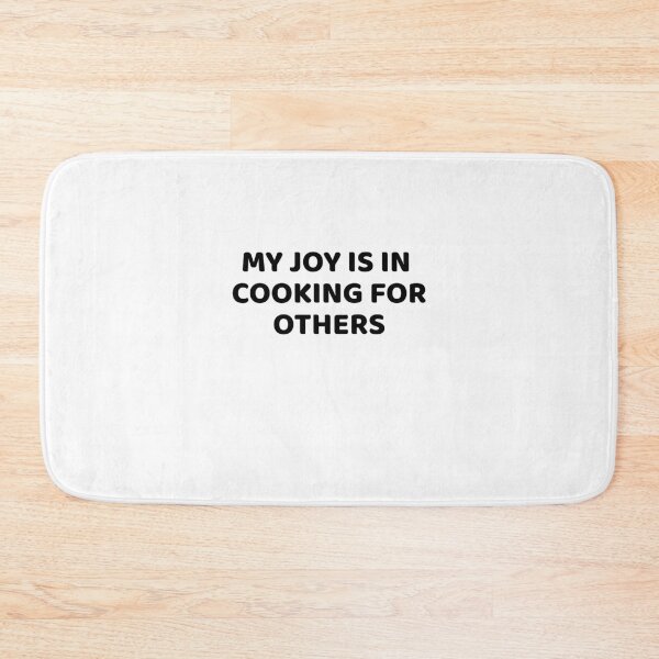 Item preview, my joy is in cooking for others Edit designed and sold by Art Wear Nation.