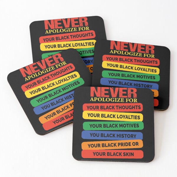 Item preview, Never Apologize for your Blackness designed and sold by ADAMYASS.